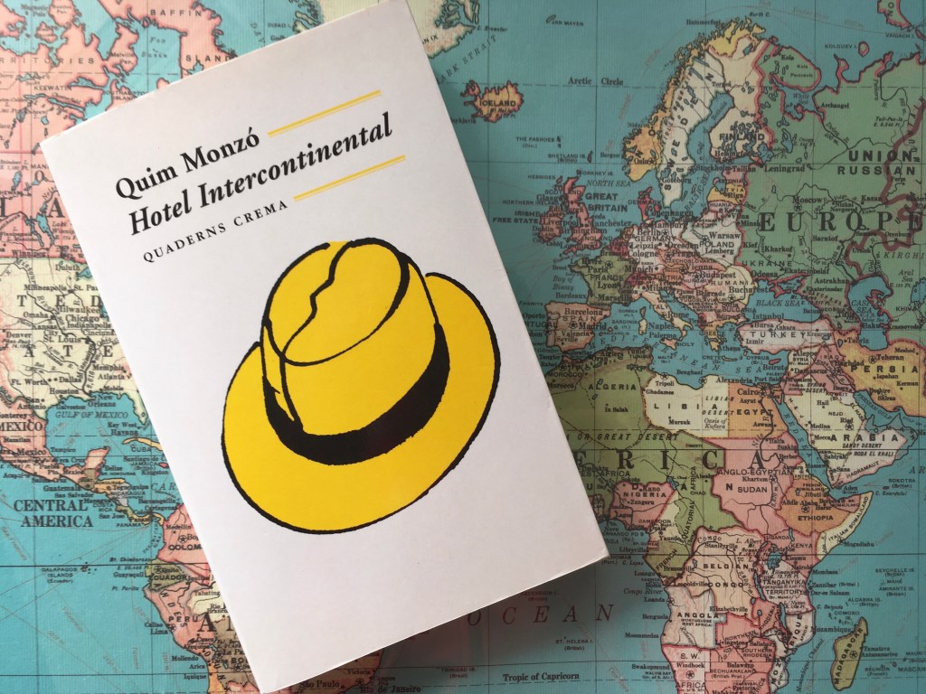 Hotel Intercontinental, de Quim Monzó